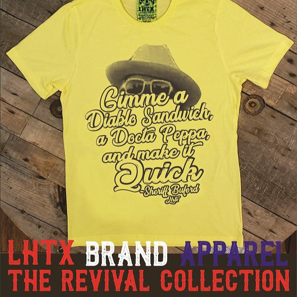 GIMME A DIABLO SANDWICH, A DOCTA PEPPA, AND MAKE IT QUICK - SHERIFF BUFORD - SSCT